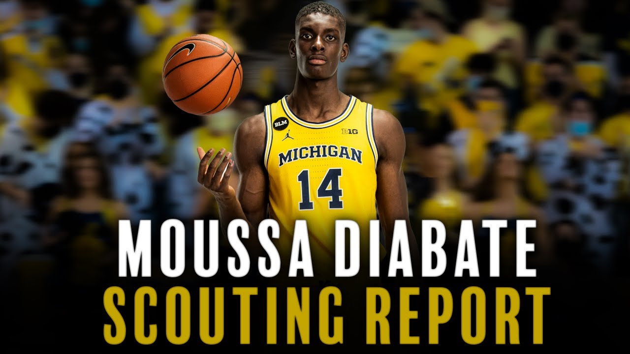Moussa Diabate Scouting Report | Michigan Wolverines | 2022 NBA Draft Prospect | Prod. Waveyy Beats