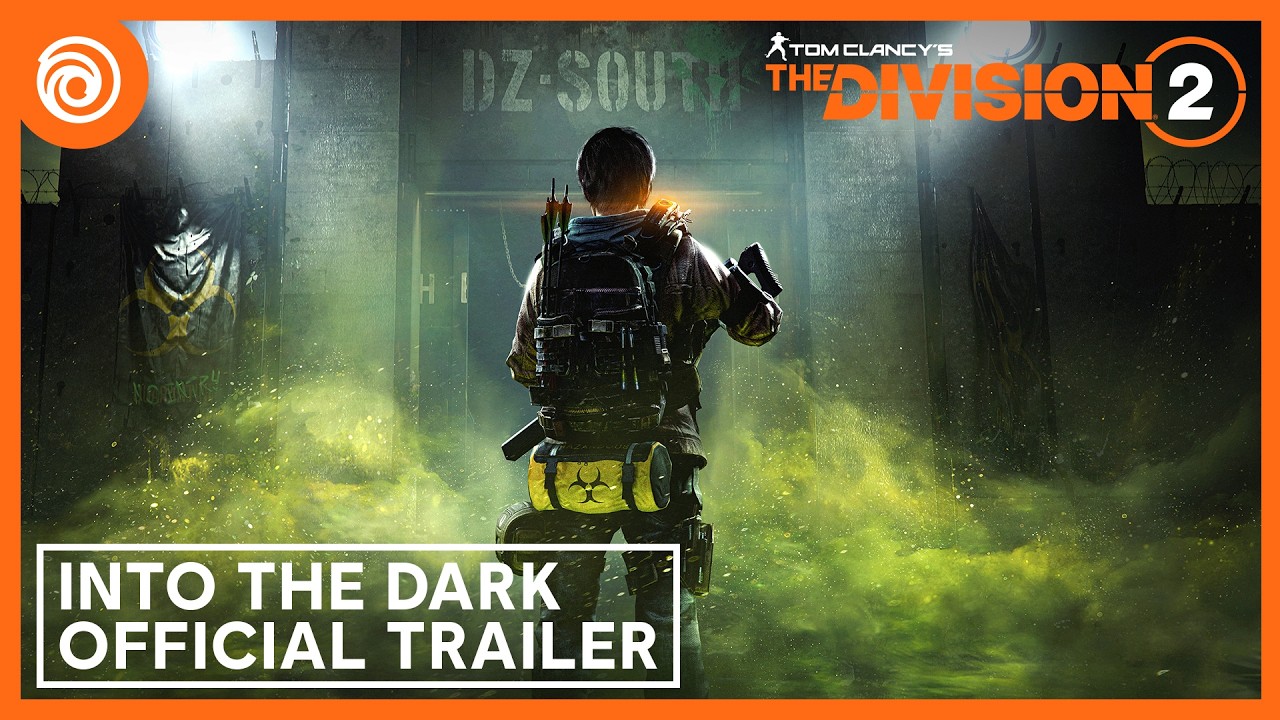 The Division 2: Into the Dark - Official Launch Trailer