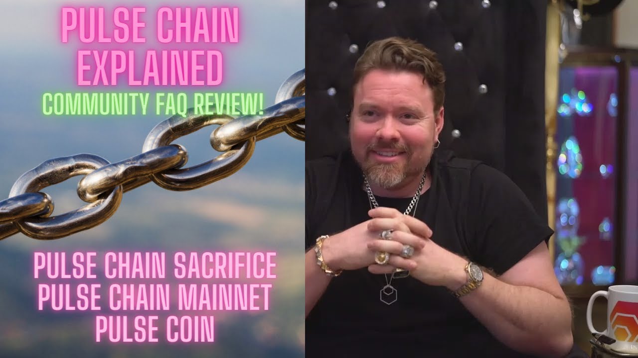 Pulse Chain Explained - Pulse Chain Sacrifice, Pulse Chain Mainnet, Pulse Coin Community FAQ Review!