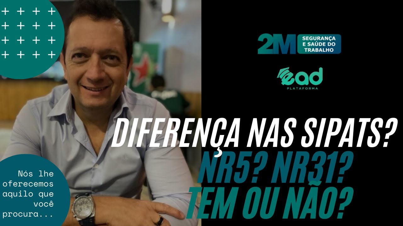 Aula Gratuita #10 - Qual a diferença de SIPATs NR5 com a NR31?