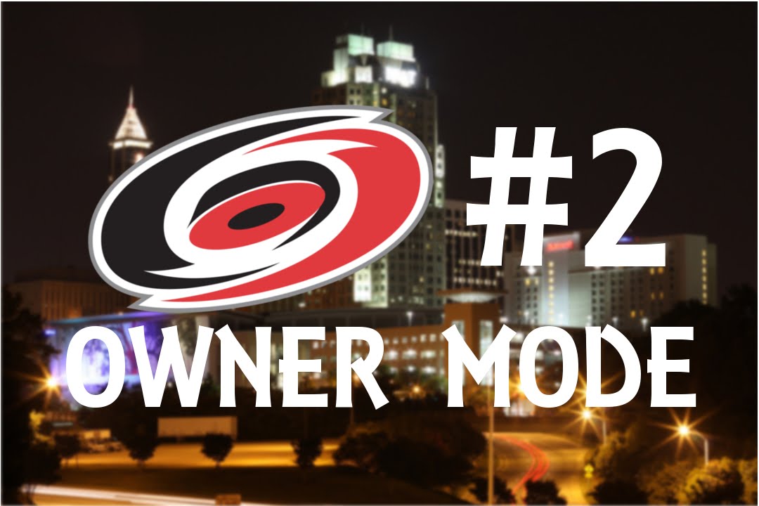 LET'S RELOCATE?? - NHL 17 OWNER MODE - Carolina Hurricanes - #2 (NHL 17 Franchise Mode)