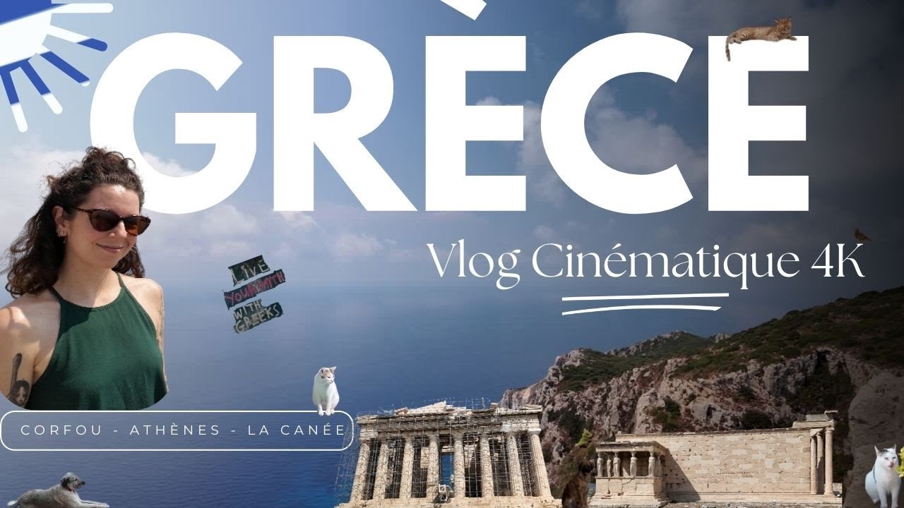 Voyage en Grèce 🧿 Corfou, Athènes et La Canée - Vlog Cinématique en 4K