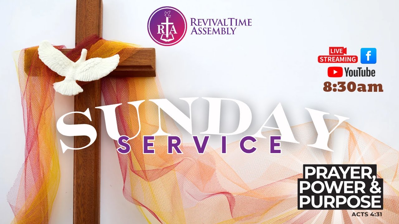 RevivalTime Assembly Sunday Service 16th Nov 2025