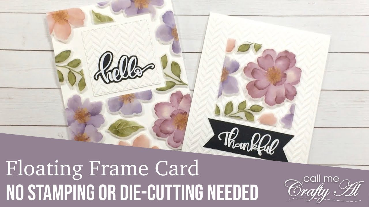 Floating Frame Card | No Stamping or Die Cutting | Press N Seal Technique