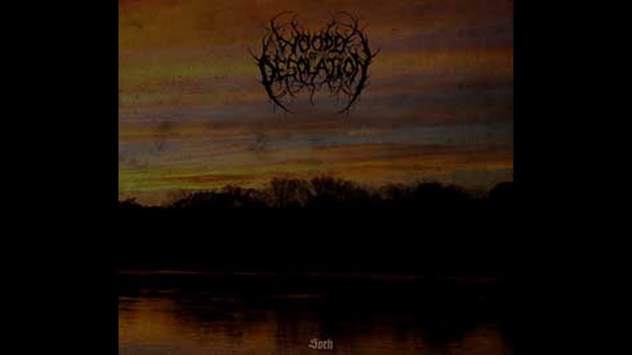 Woods of Desolation - Sorh (Full EP)