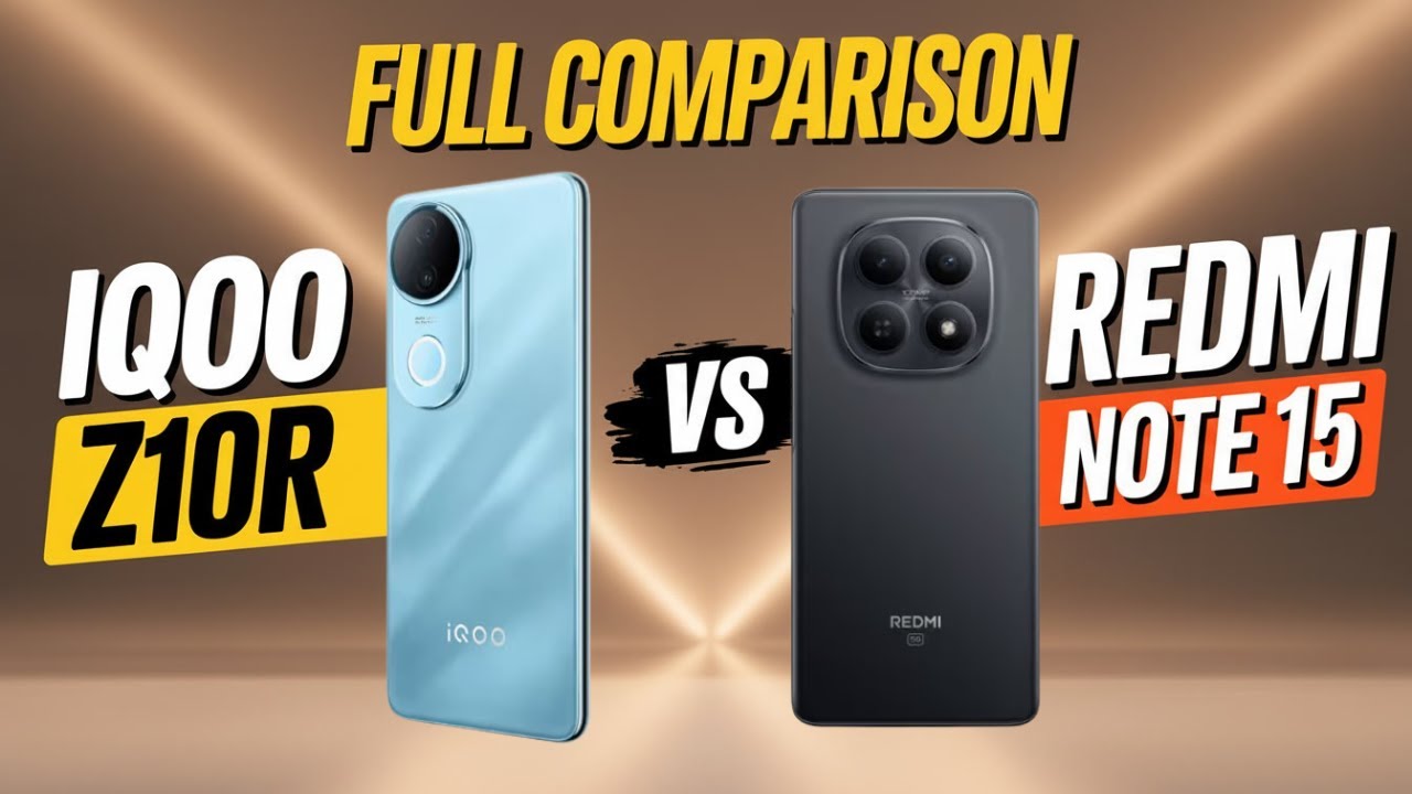 Iqoo Z10R vs Redmi Note 15 Comparison | SmartTechWithSam