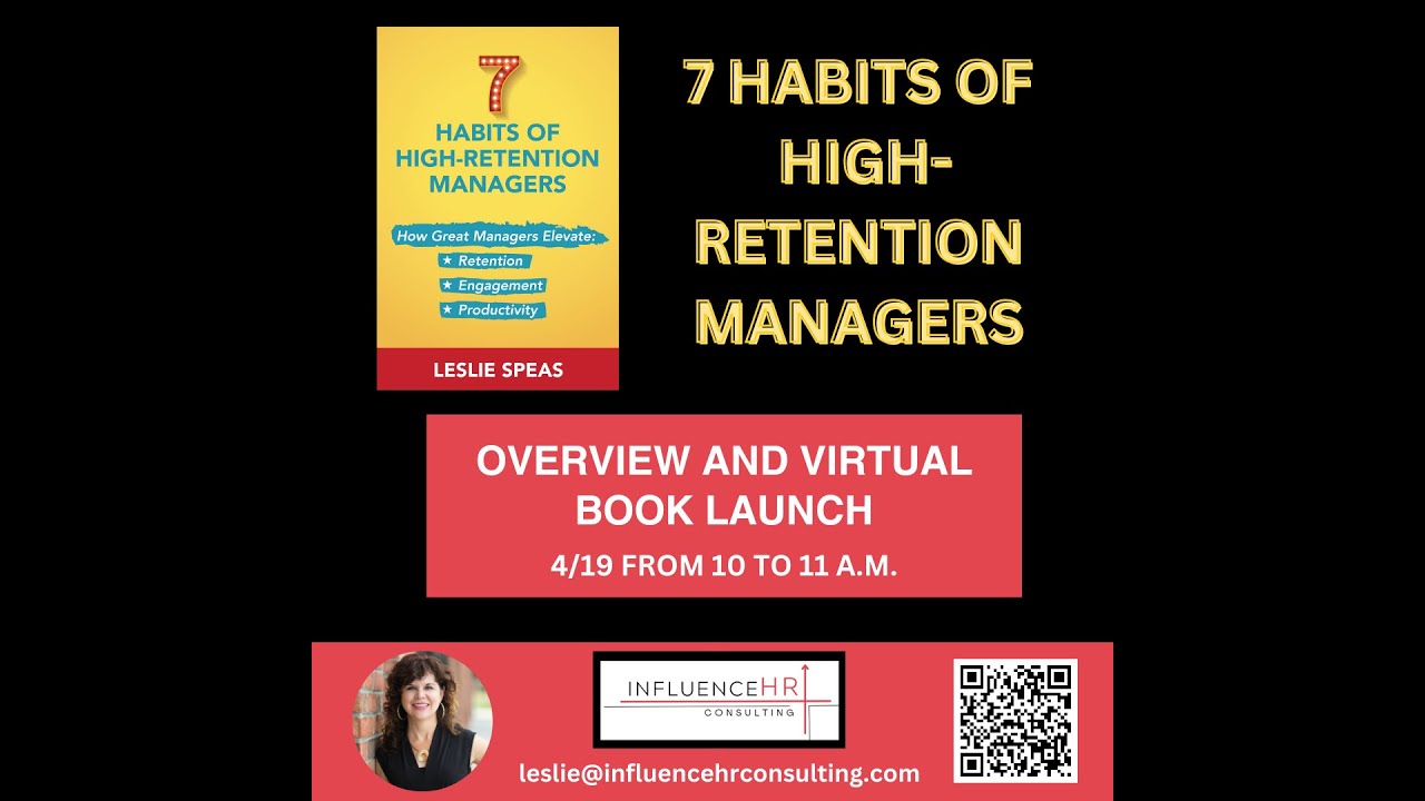 7 Habits of High-Retention Managers Overview and Book Launch