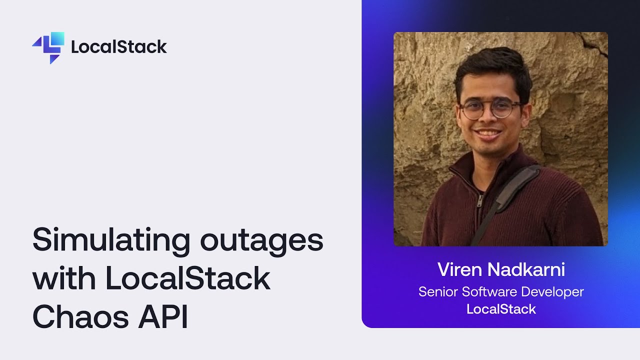 Simulating outages with LocalStack Chaos API