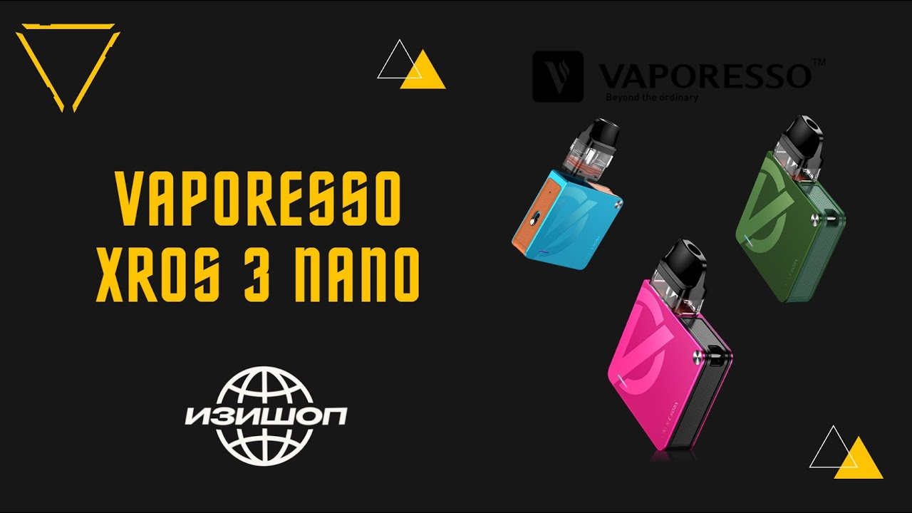 Обзор Vaporesso Xros 3 Nano