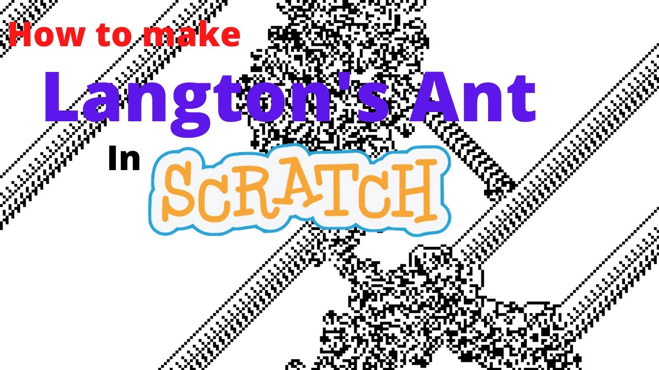 How to Code Langton's Ant! || Scratch Tutorial