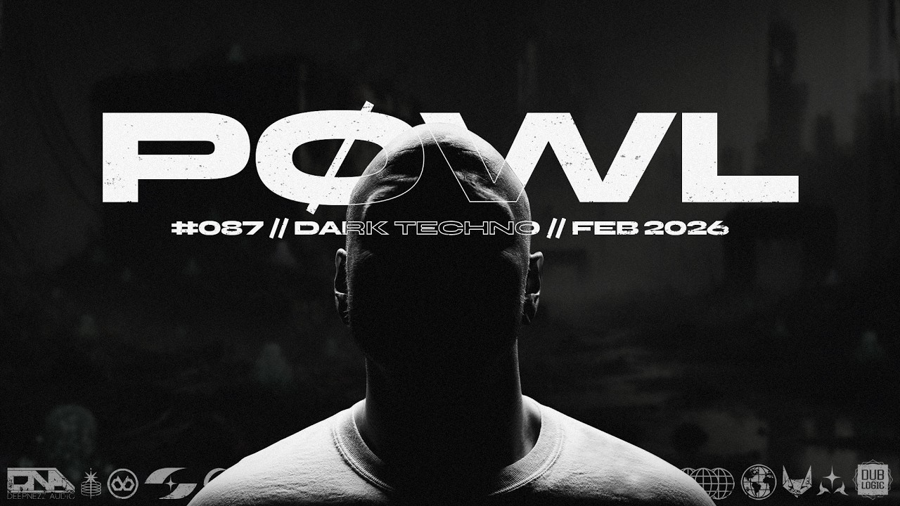 P&Oslash;WL | Dark Techno Livestream #087 | Feb 2026