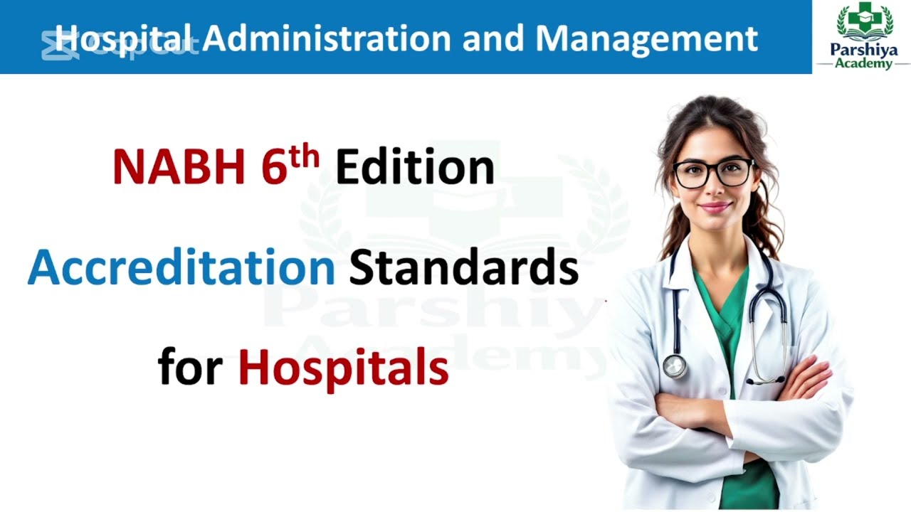 NABH 6th edition Chapter|| NABH 6th Standard || NABH 6th edition objective element || NABH full form