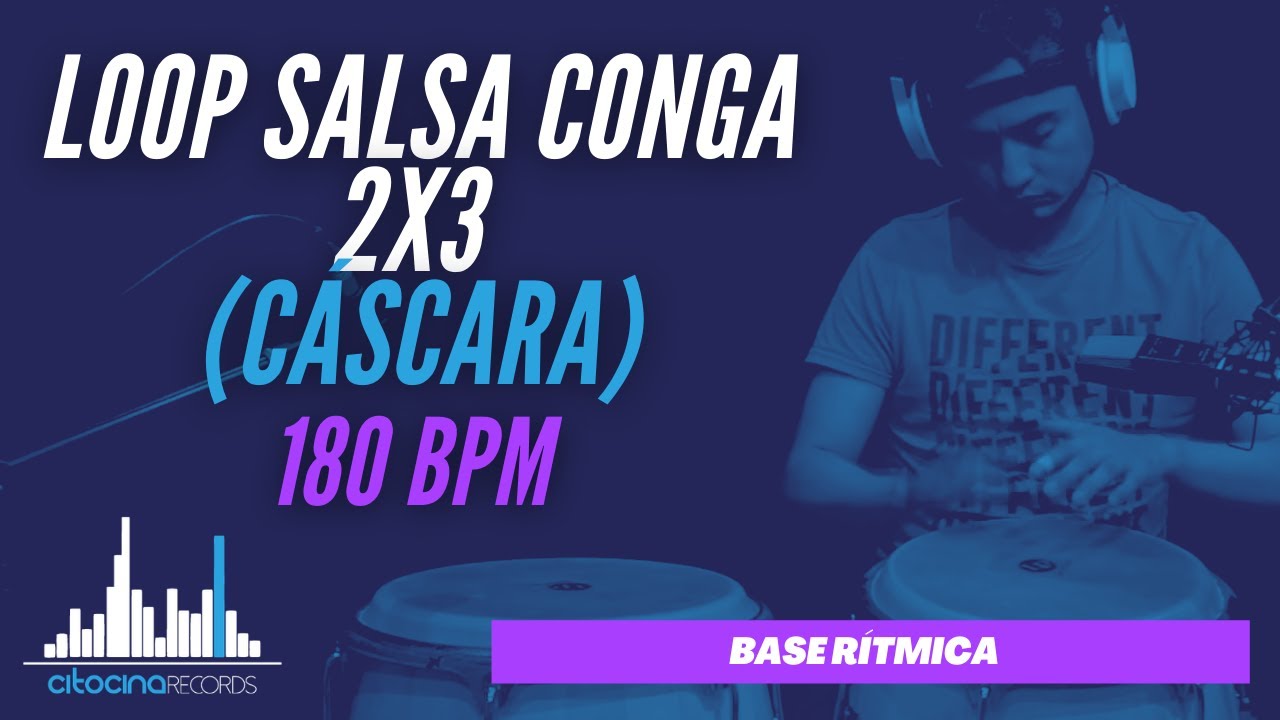 Loop SALSA Conga (Cáscara) I 2x3 180 bpm