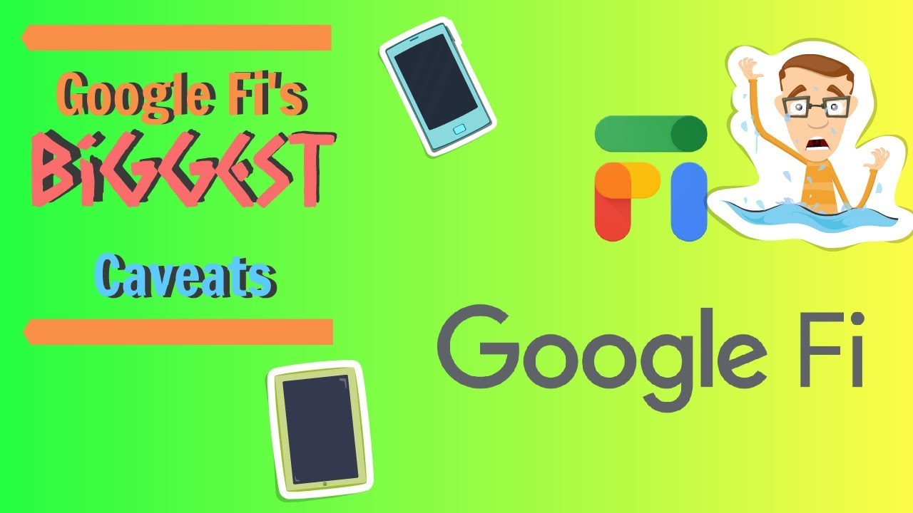 Google Fi Biggest Caveats 