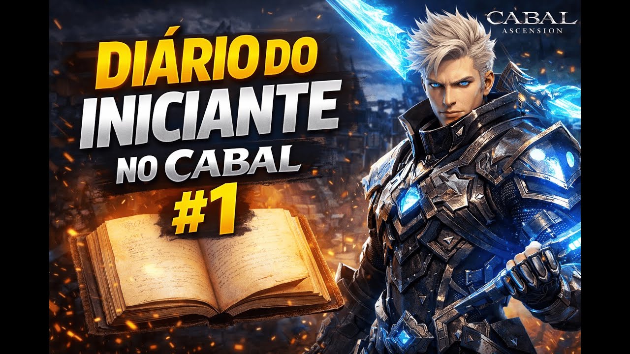 Come&ccedil;ando do Zero no Cabal Ascension | Di&aacute;rio do Iniciante #1