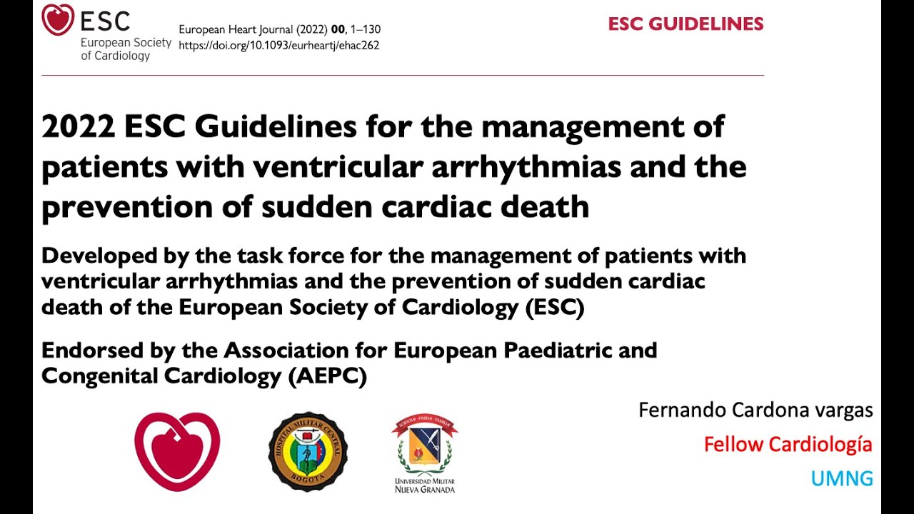 Revisión: 2022 ESC Guidelines for the management ventricular arrhythmias and of sudden cardiac death