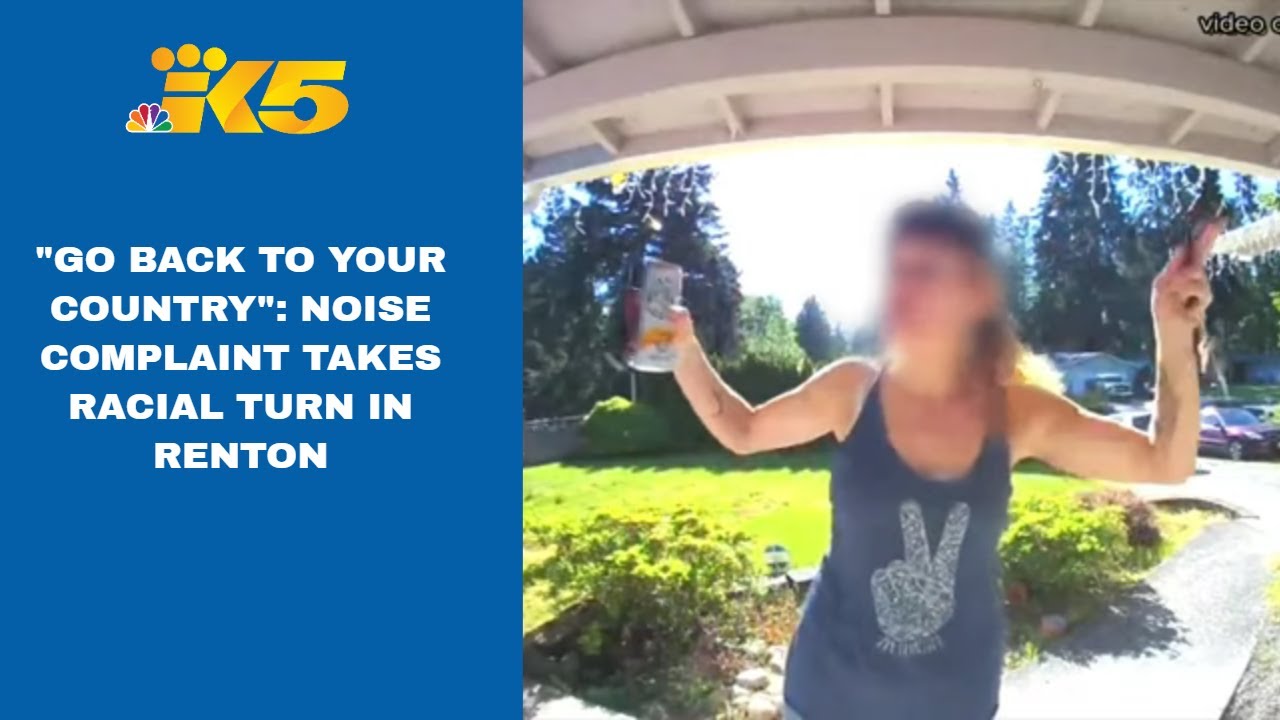 'Go back to your country': Neighbor's noise complaint in Renton takes a racial turn