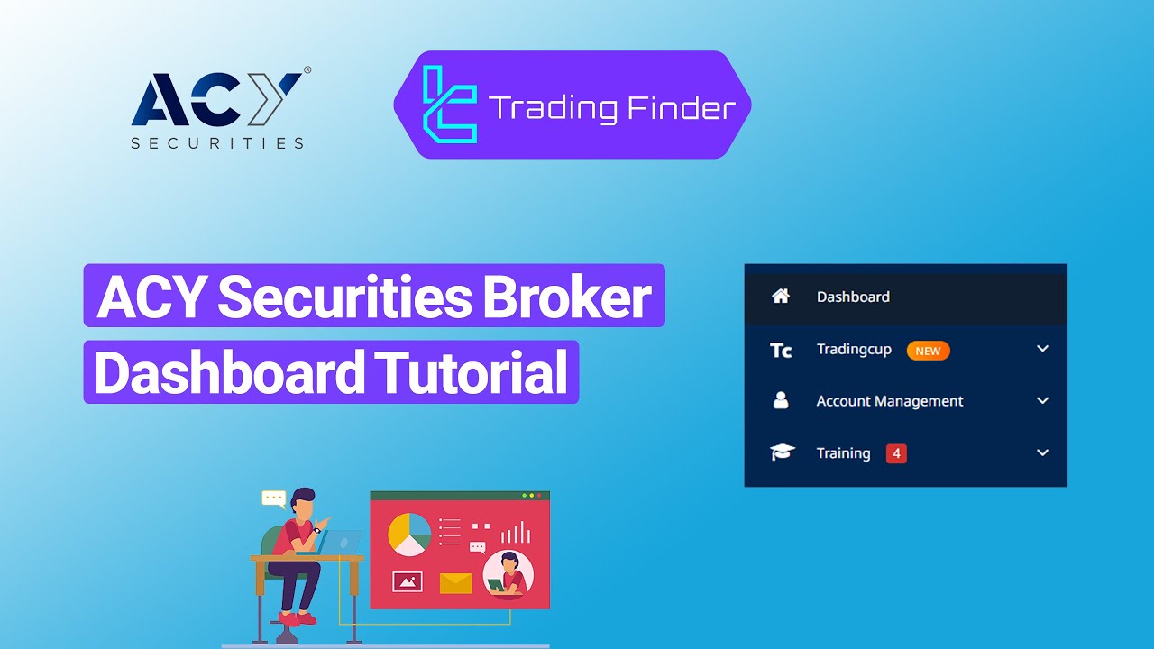 ☄️ACY Securities Broker Dashboard - [TradingFinder]
