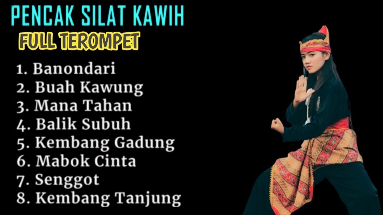 💫PENCAK SILAT KAWIH FULL TEROMPET💫 KARESEPNA KAPUNGKUR ABAH