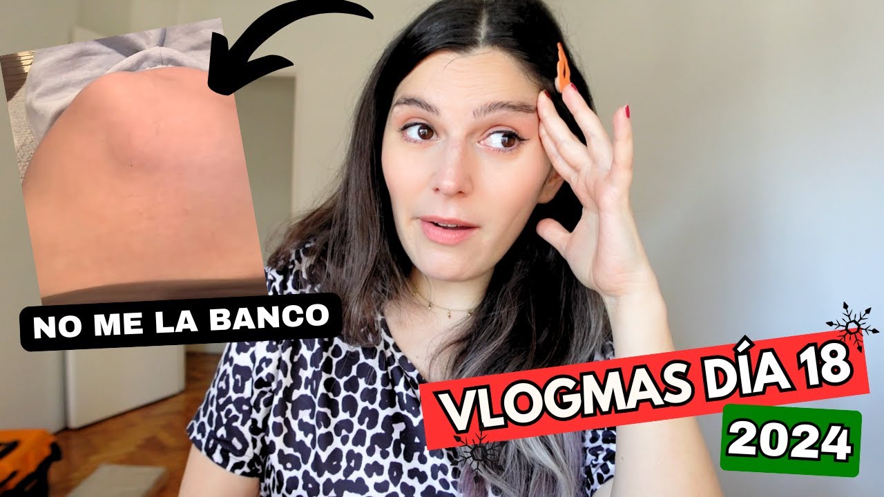 ME DA IMPRESION ESTAR EMBARAZADA.. SE MUEVE MUCHO ⭐️ DIA 18 VLOGMAS