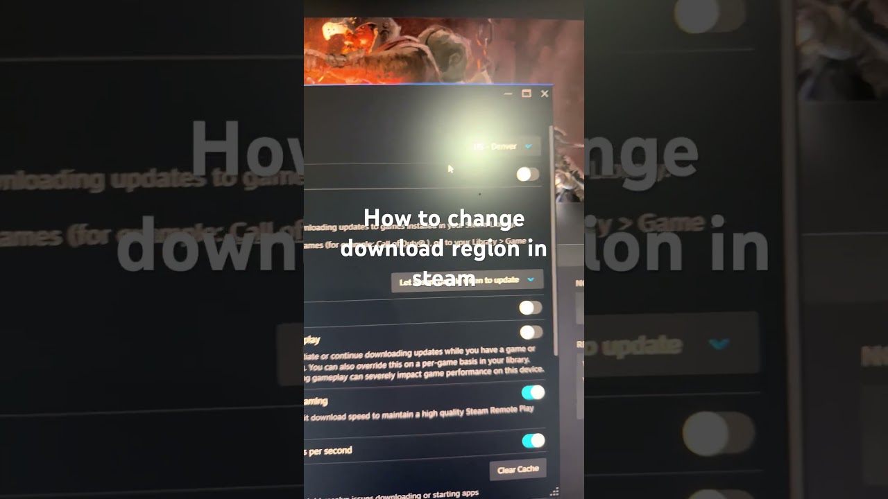 How to change download region in steam