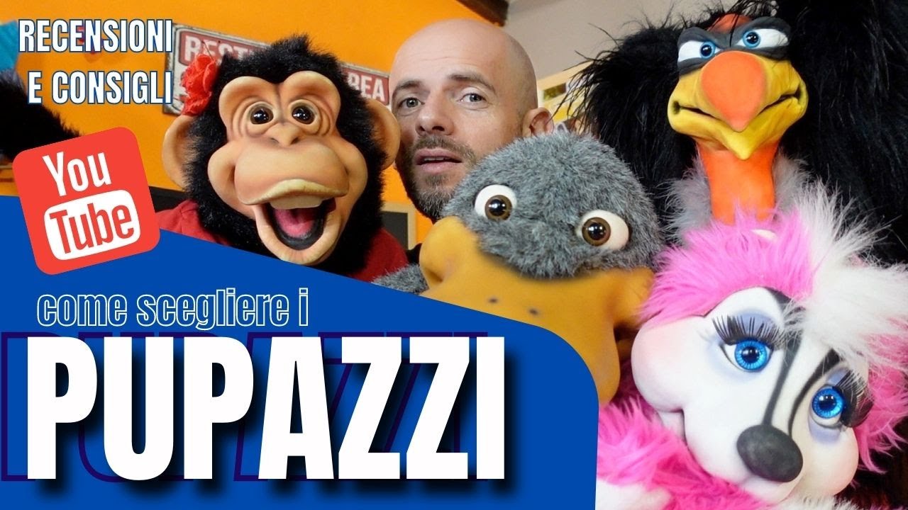 Come scegliere i pupazzi - Non solo per Ventriloqui!