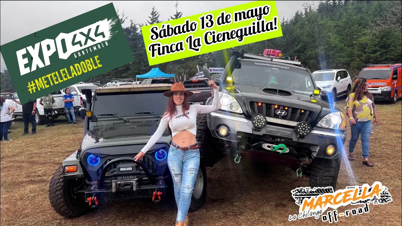 Gran Expo 4x4 Guatemala finca La Cieneguilla San José Pinula