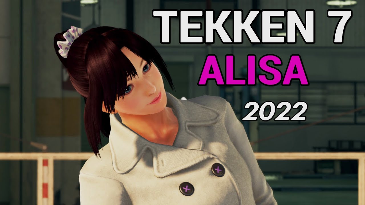 Tekken 7 Alisa [2022] Gameplay