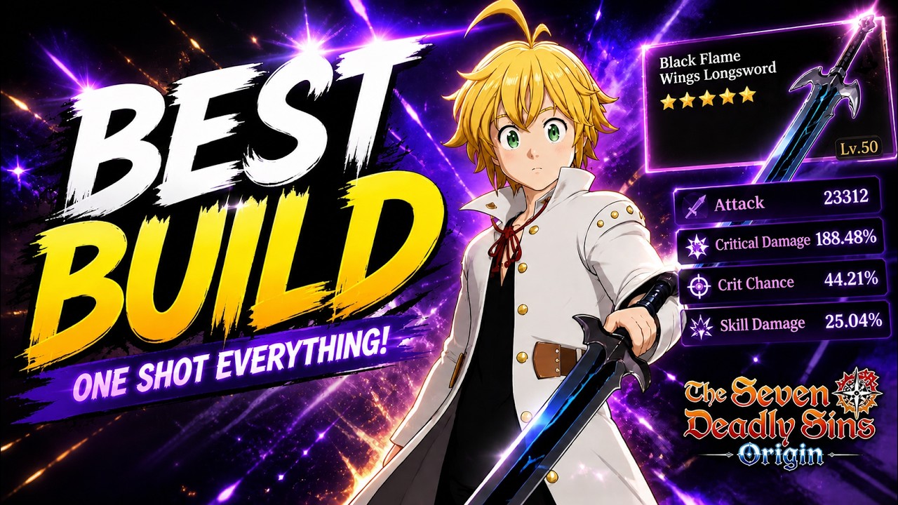 NEW BEST Meliodas ONE SHOT Build! INSANE DAMAGE (Seven Deadly Sins Origin)