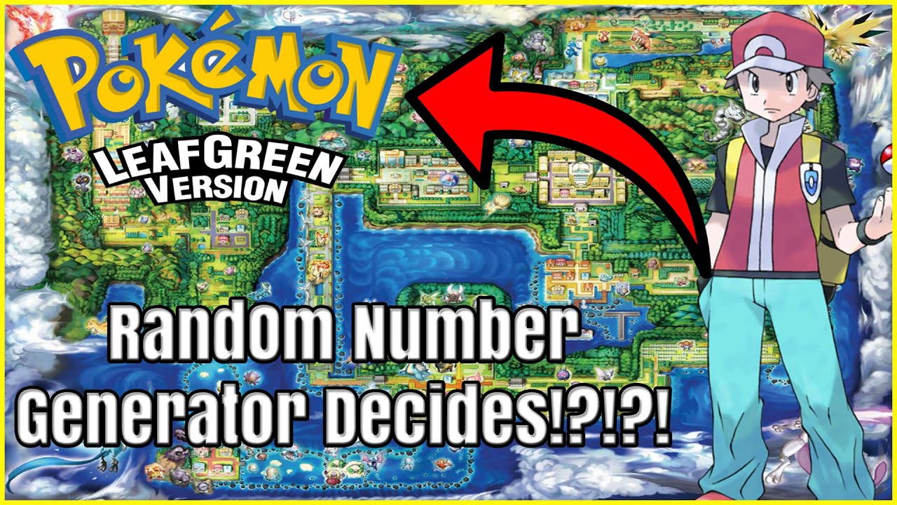 CAN YOU BEAT POKEMON LEAF GREEN WHEN A RANDOM NUMBER GENERATOR PICKS THE POKEMON I USE?!?!