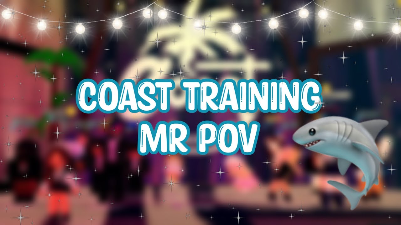 Coast Training | MR POV