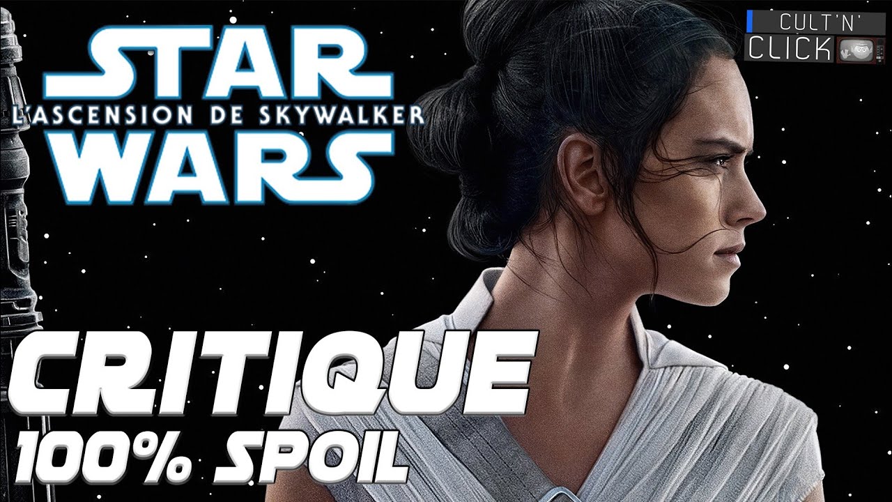 Star Wars - L'Ascension de Skywalker : Critique & Analyse