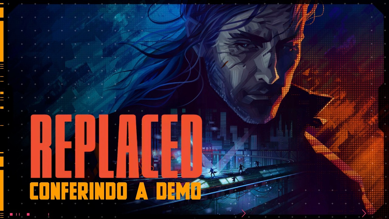 REPLACED - DEMO COMPLETA [PT-BR][SEM COMENTÁRIOS]