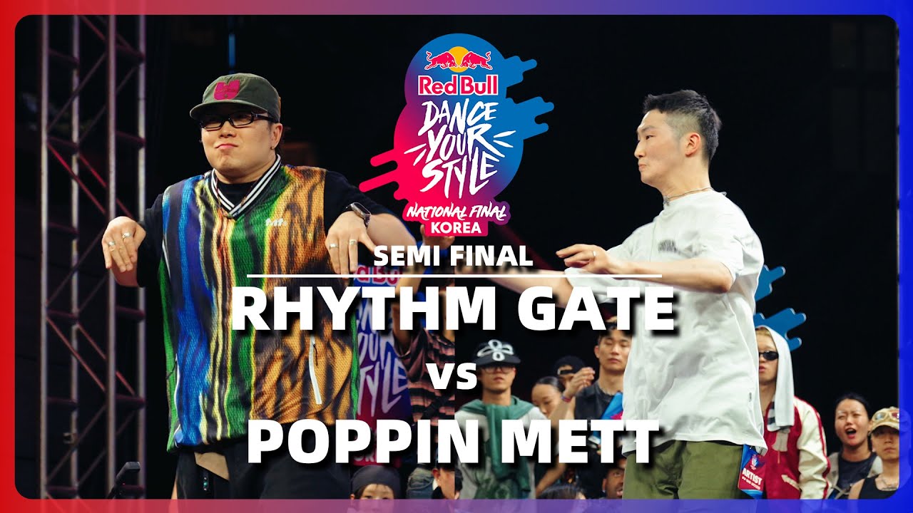 RHYTHM GATE vs POPPIN METT｜SEMI @ RED BULL DANCE YOUR STYLE 2025 KOREA｜LB-PIX
