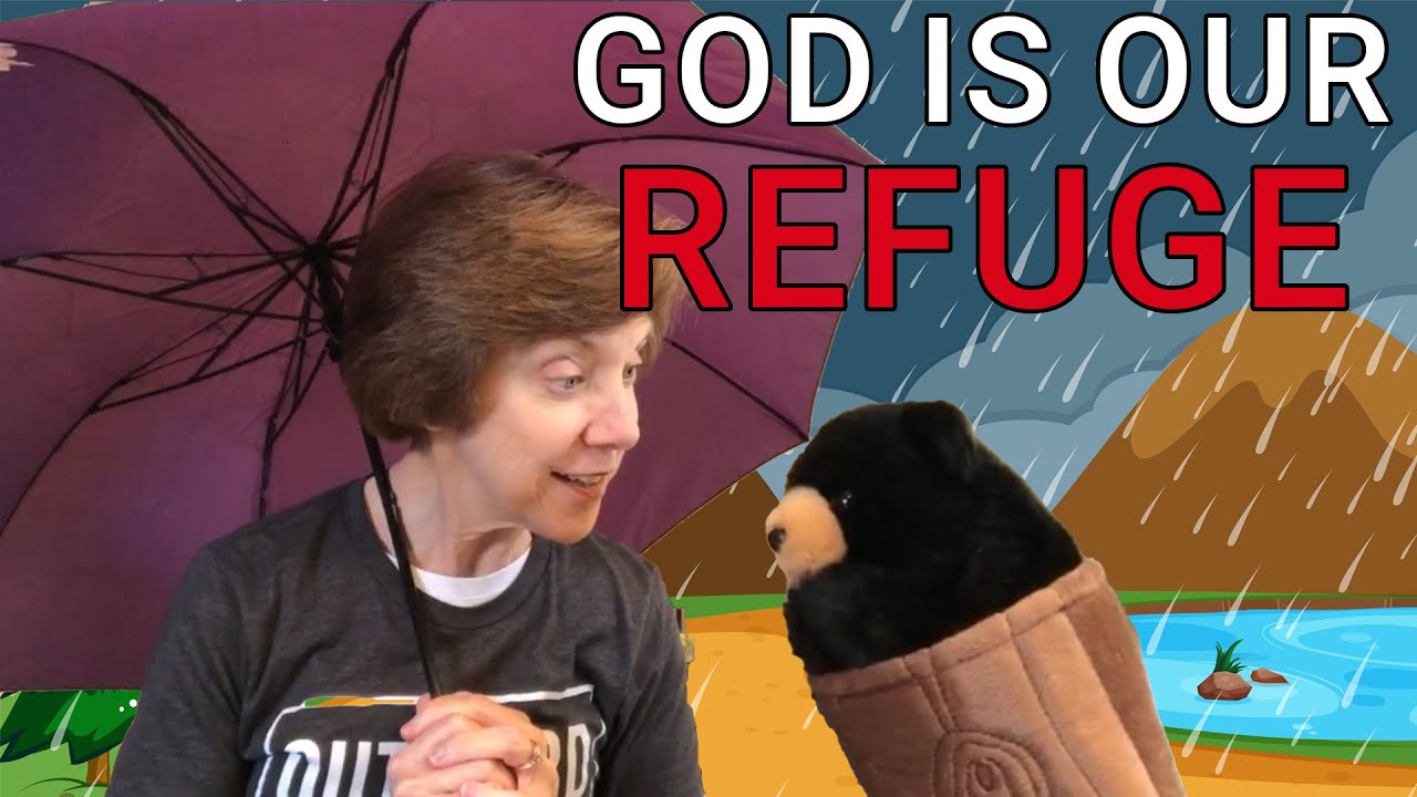 God Is Our Refuge Object Lesson for kids. Psalm 46:1