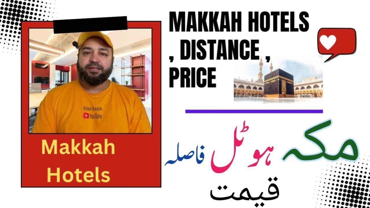 Makkah Hotels Name Distance Price update
