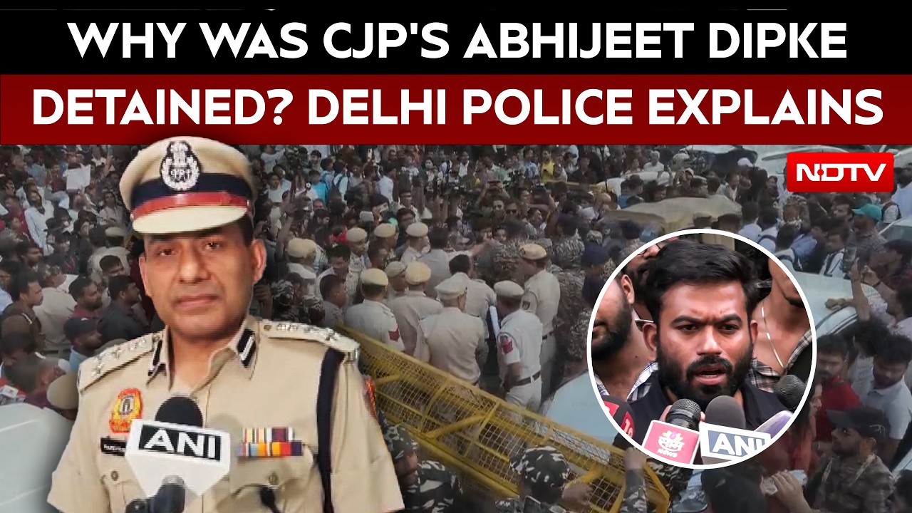 Delhi CJP Protest | Why Was Abhijeet Dipke Detained From Connaught Place? Delhi Police Explains