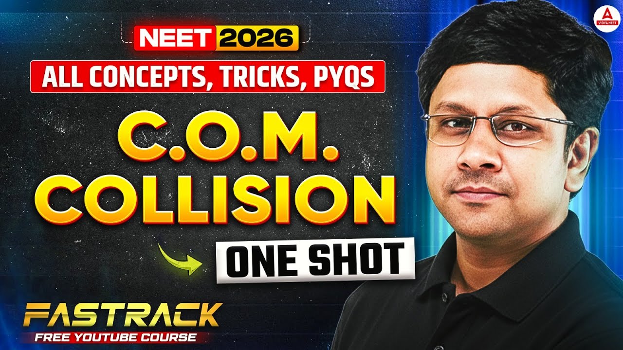Concepts of Motion | Collision  in ONE SHOT | NEET 2026 Physics by GG Sir