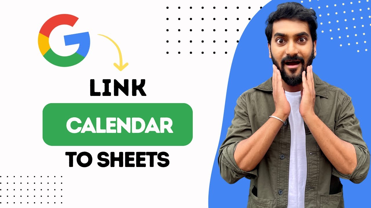 How To Link Google Calendar To Google Sheets (Best Method)