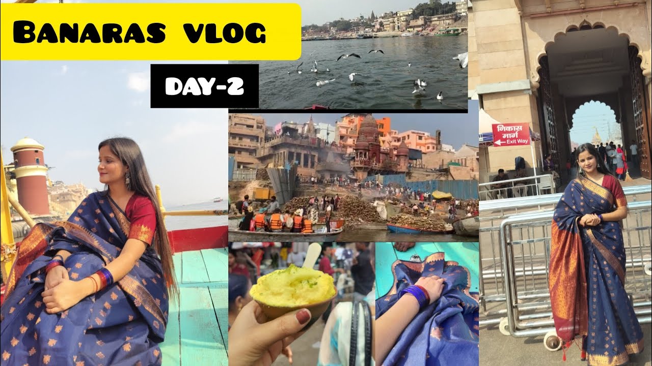 Banaras vlog Day 2 🤗!! Banaras ghat !!