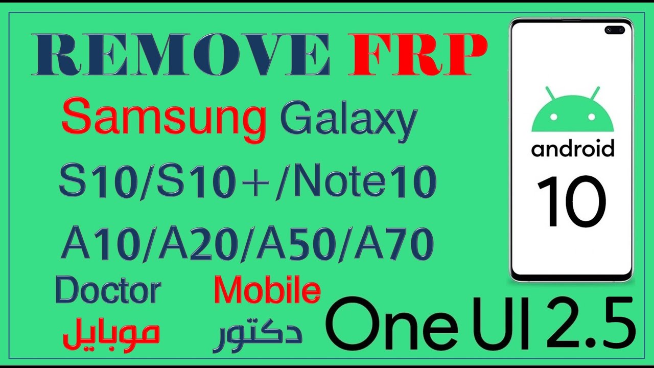 FRP All Samsung Latest Security Android 10 G973U U4 G970 G975 N970 N975 A215 A115