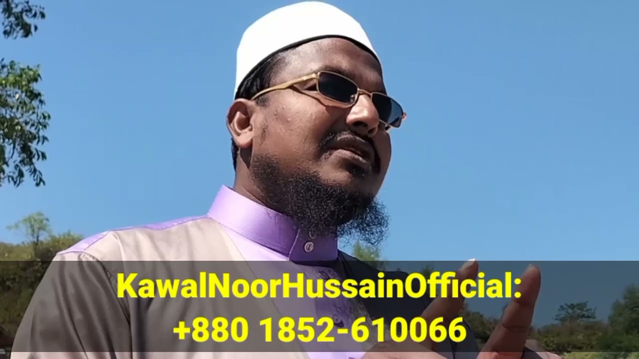 Rohingya Sad Tarana Kawal Noor Hussain official