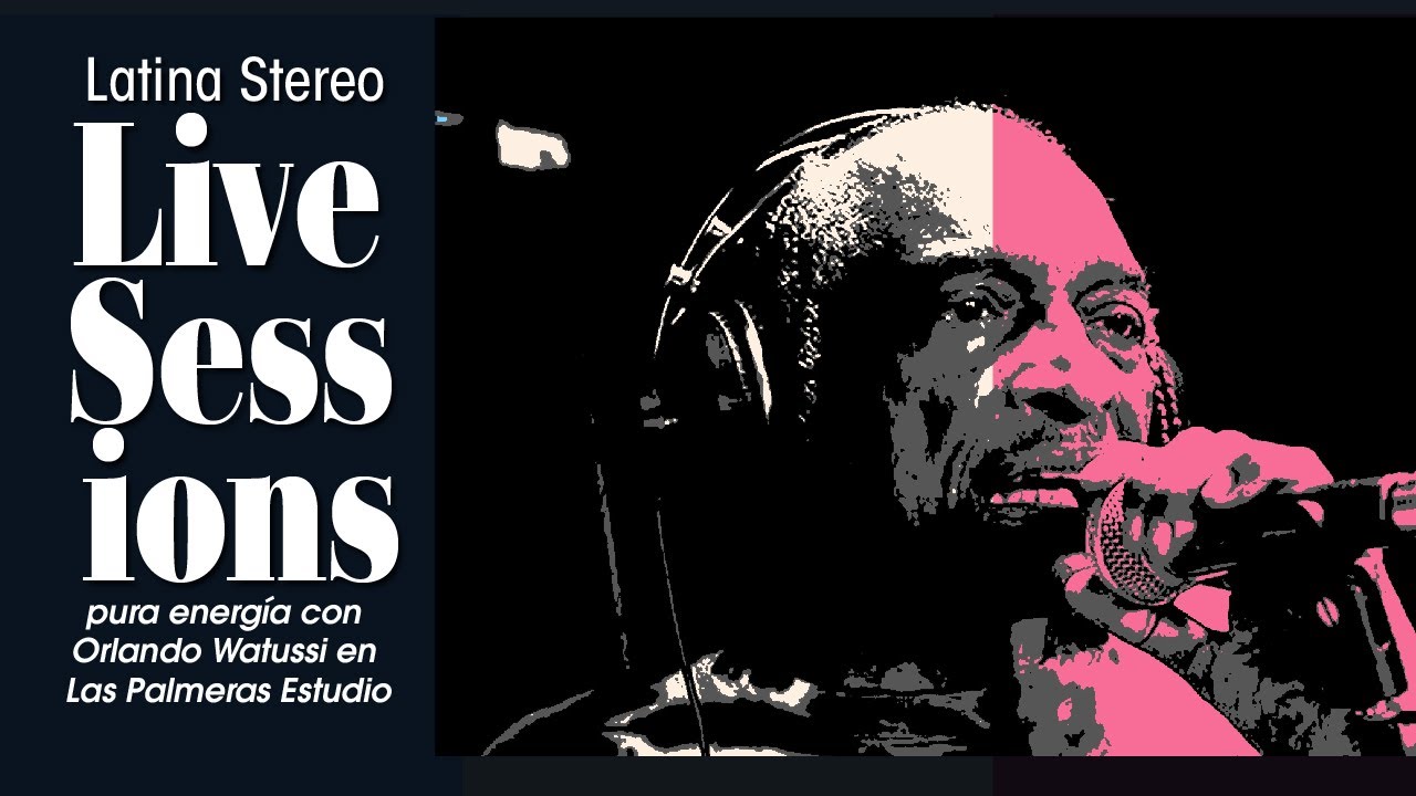 LATINA STEREO🌴| LAS CALAVERAS | ORLANDO WATUSSI (JAM SESSION)
