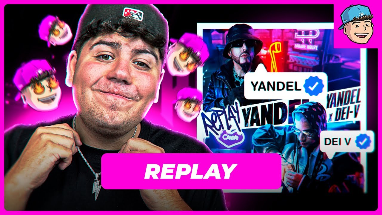 REACCI&Oacute;N a Yandel, Dei V, Square Houze - REPLAY (Official Video)