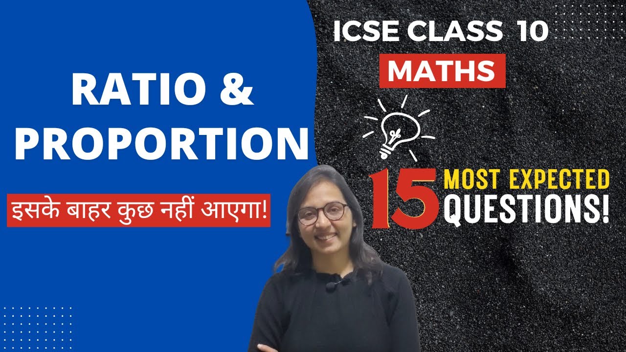 ICSE Class 10 Maths Ratio and Proportion Most Expected Questions