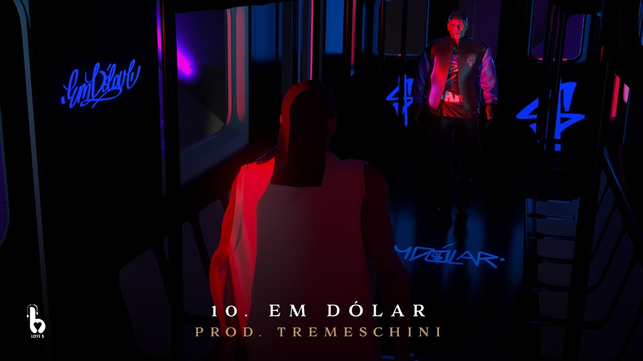 10. Leal -  Em D&oacute;lar (Prod. Tremeschini)