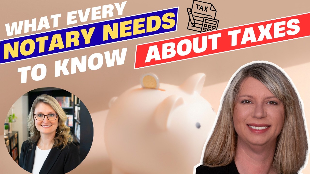 What Every Notary Needs to Know About Taxes (Expert Interview)