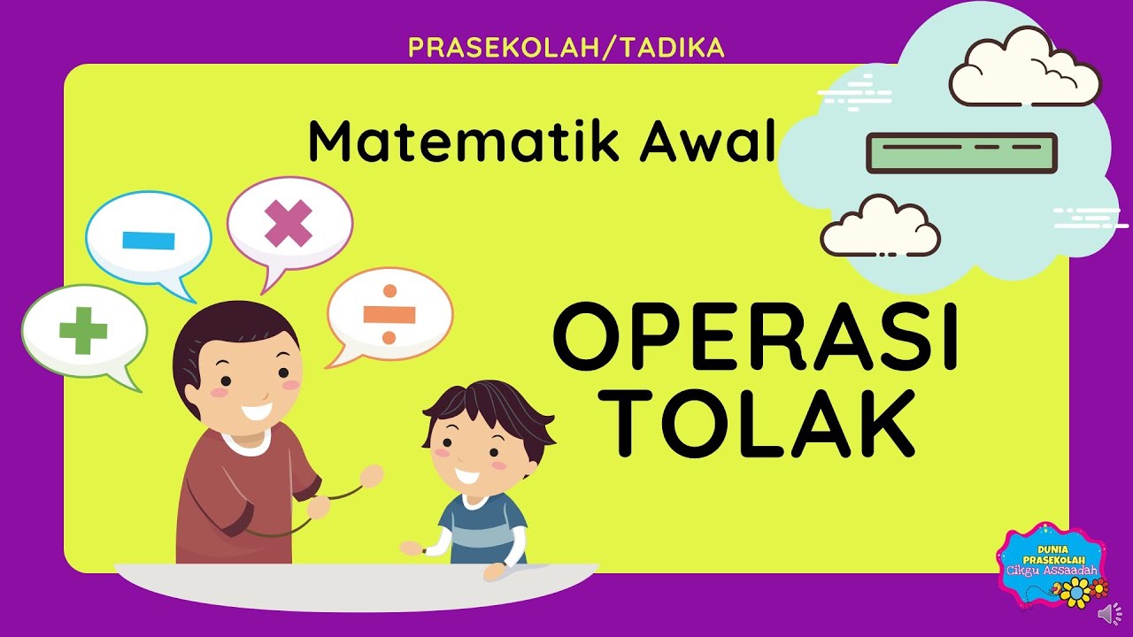OPERASI TOLAK | PRASEKOLAH | MATEMATIK AWAL