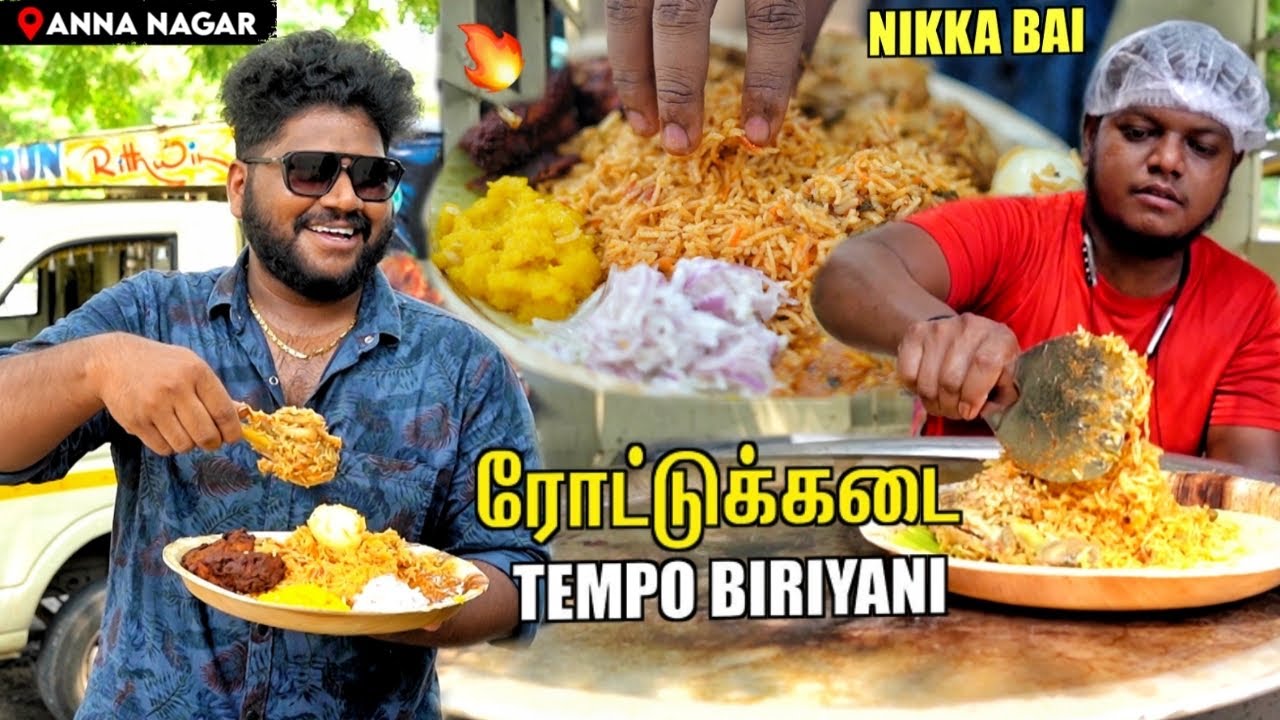 Nikka Bai TEMPO 🚚 பிரியாணி - Best Chicken & Beef Biriyani in Chennai 🔥 - Foodie Prabu