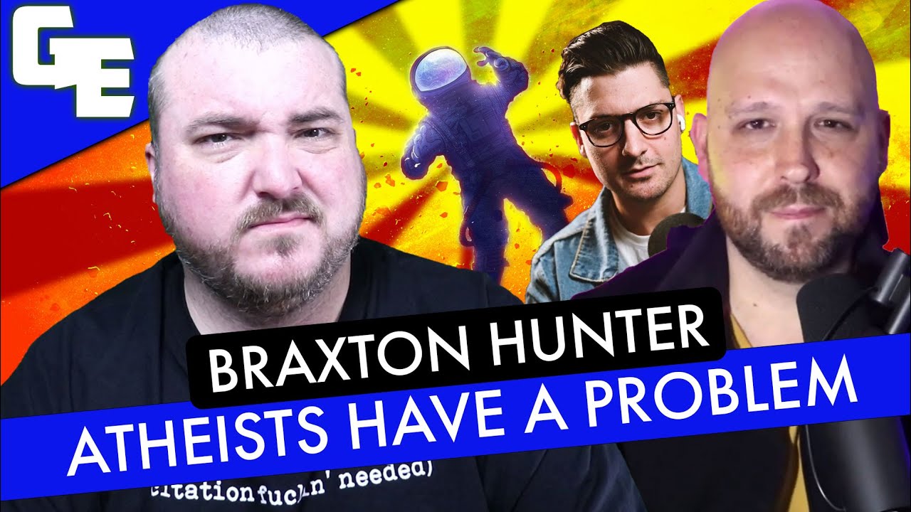 Braxton Hunter Thinks He Has Found A Problem With Atheism